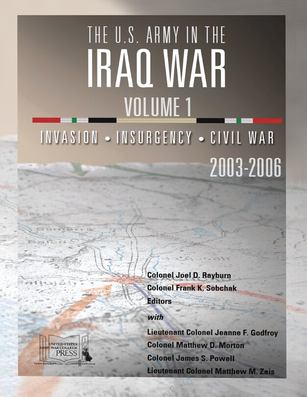Front cover_The U.S. Army in the Iraq War - Volume 1