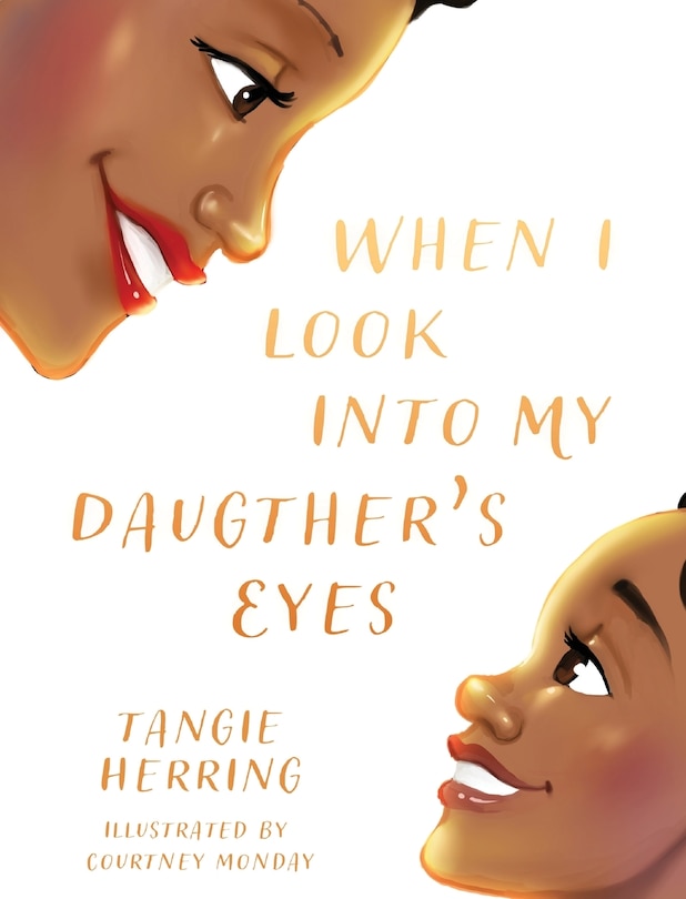 Front cover_When I Look Into My Daughter's Eyes