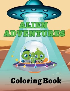 Couverture_Alien Adventures Coloring Book