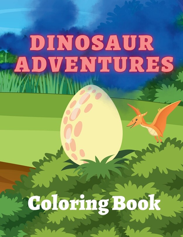 Couverture_Dinosaur Adventures Coloring Book