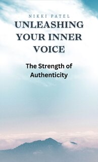 Couverture_Unleashing Your Inner Voice