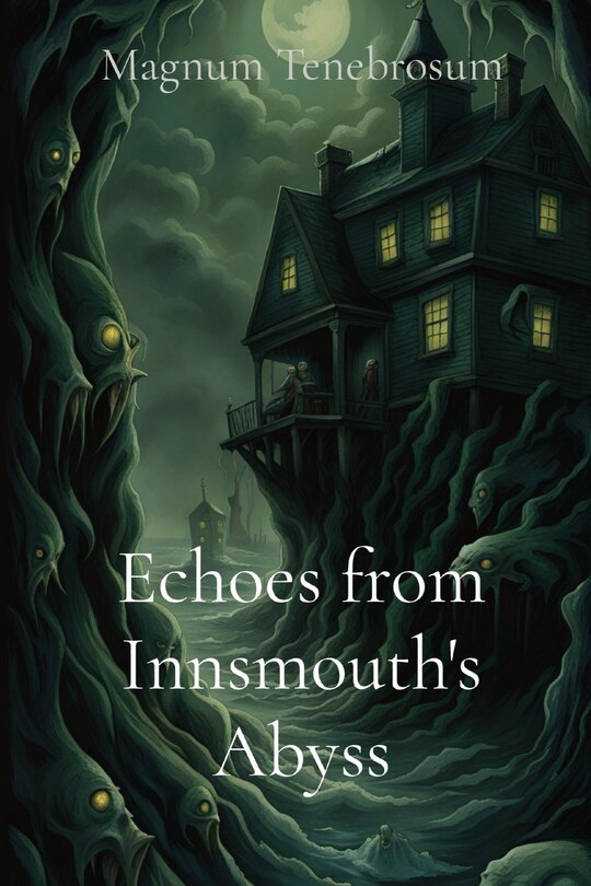 Couverture_Echoes from Innsmouth's Abyss