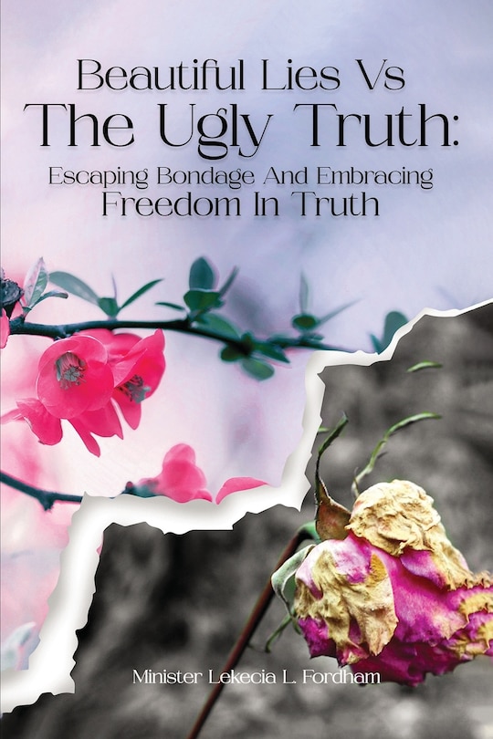 Front cover_Beautiful Lies vs. The Ugly Truth