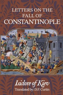 Front cover_Letters on the Fall of Constantinople