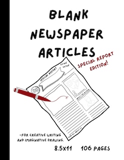 Couverture_Blank Newspaper Articles for Creative Writing and Imaginative Drawing