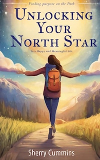 Front cover_Unlocking Your North Star