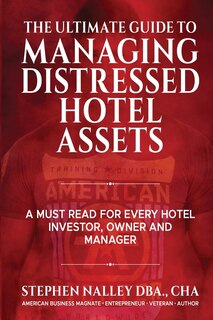 Front cover_The Ultimate Guide to Managing Distressed Hotel Assets