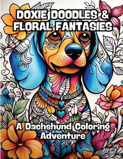 Front cover_Doxie Doodles & Floral Fantasies