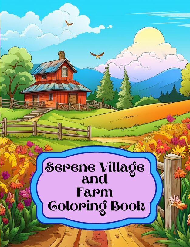 Front cover_Serene Village and Farm Coloring Book