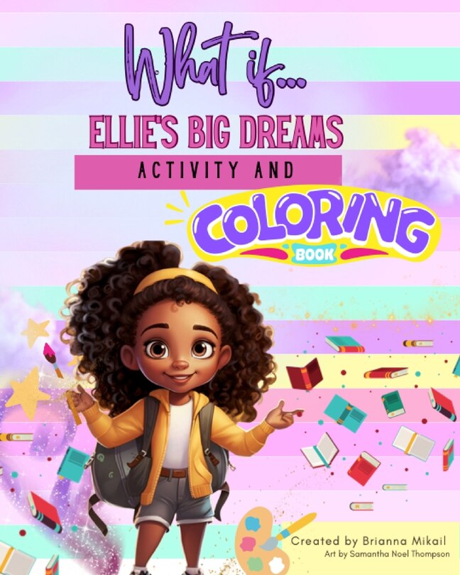 Couverture_What If....Ellie's Big Dreams Activity and Coloring Book