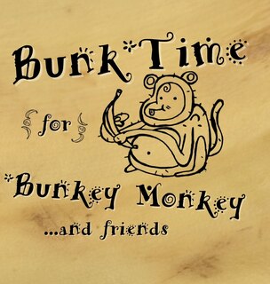 Front cover_Bunk-Time for Bunkey Monkey