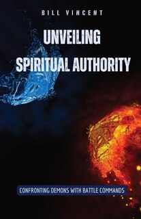 Front cover_Unveiling Spiritual Authority