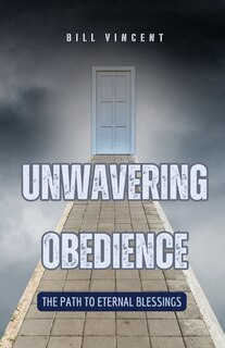 Front cover_Unwavering Obedience