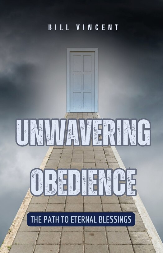 Front cover_Unwavering Obedience