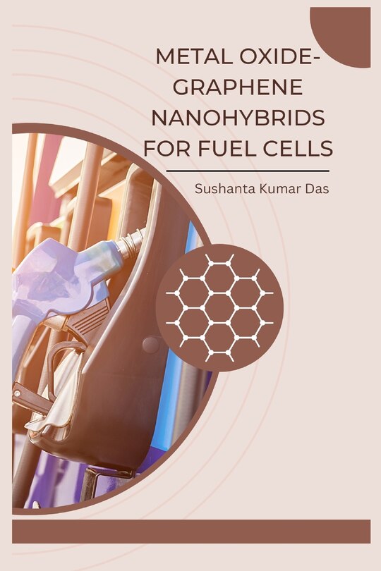 Couverture_Metal Oxide-Graphene Nanohybrids for Fuel Cells