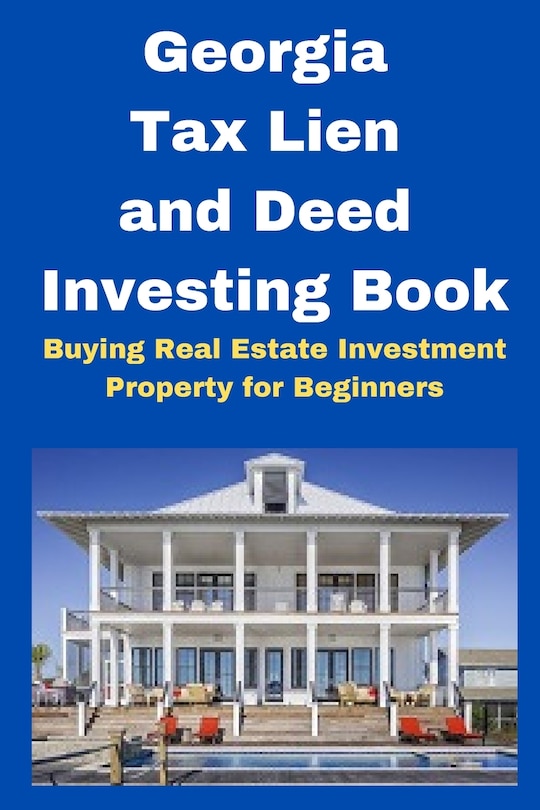 Couverture_Georgia Tax Lien and Deed Investing Book