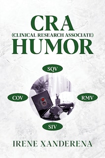 Front cover_CRA (Clinical Research Associate) Humor