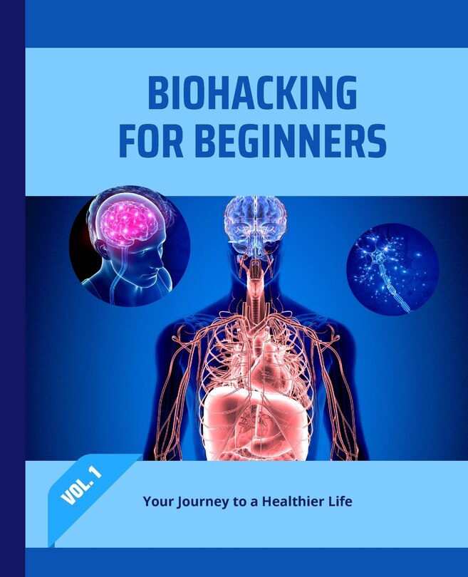 Couverture_Biohacking for Beginners