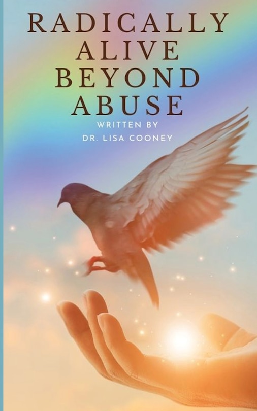 Front cover_Radically Alive Beyond Abuse