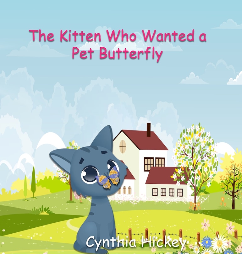 Couverture_The Kitten Who Wanted a Pet Butterfly