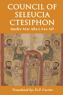 Front cover_Council of Seleucia-Ctesiphon