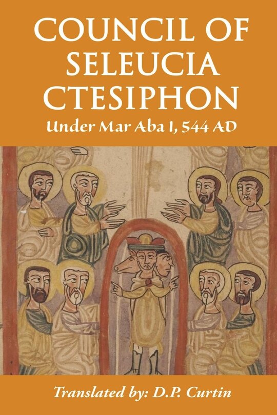 Front cover_Council of Seleucia-Ctesiphon