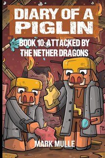 Front cover_Diary of a Piglin Book 10