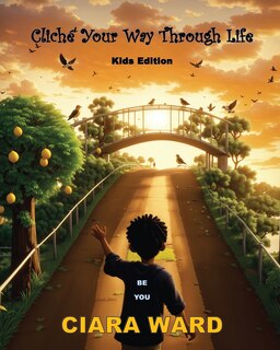Front cover_Cliche Your Way Through Life