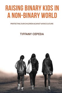 Couverture_Raising Binary Kids in a Non-Binary World