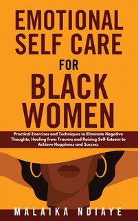 Front cover_Emotional Self Care for Black Women