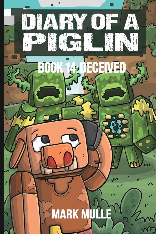 Front cover_Diary of a Piglin Book 14