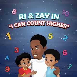Couverture_Rj & Zay in I Can Count Higher