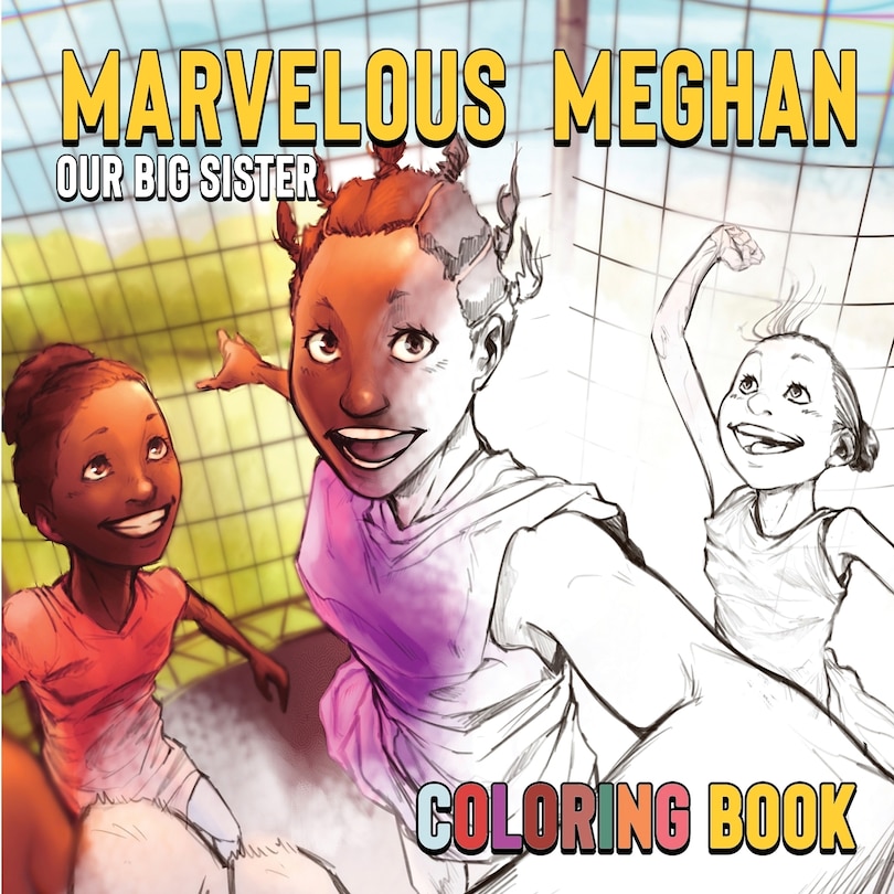 Front cover_Marvelous Meghan Our Big Sister The Coloring Book