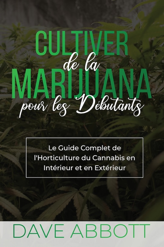 Couverture_Cultiver de la Marijuana pour les Débutants