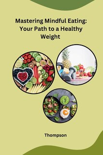 Front cover_Mastering Mindful Eating