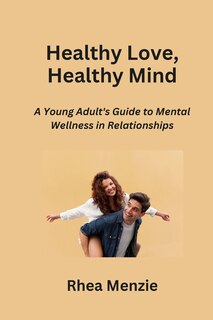 Couverture_Healthy Love, Healthy Mind