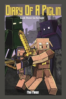 Front cover_Diary of a Piglin Book 3