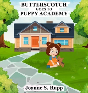 Couverture_Butterscotch Goes to Puppy Academy