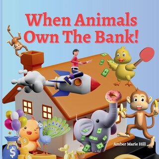 Front cover_When Animals Own The Bank!
