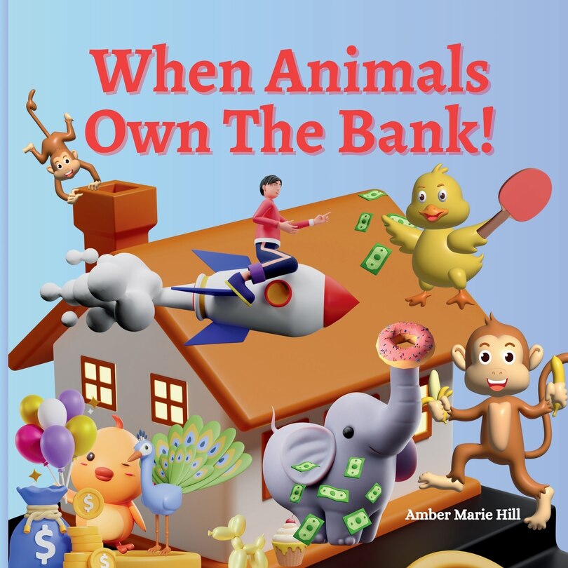 Front cover_When Animals Own The Bank!