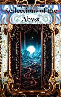 Front cover_Reflections of the Abyss