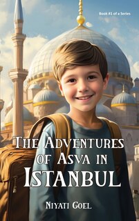 Front cover_The Adventures of Asva in Istanbul