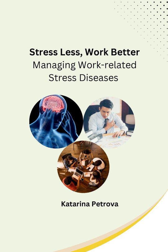 Couverture_Stress Less, Work Better
