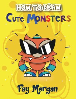 Couverture_How to Draw Cute Monsters for Kids