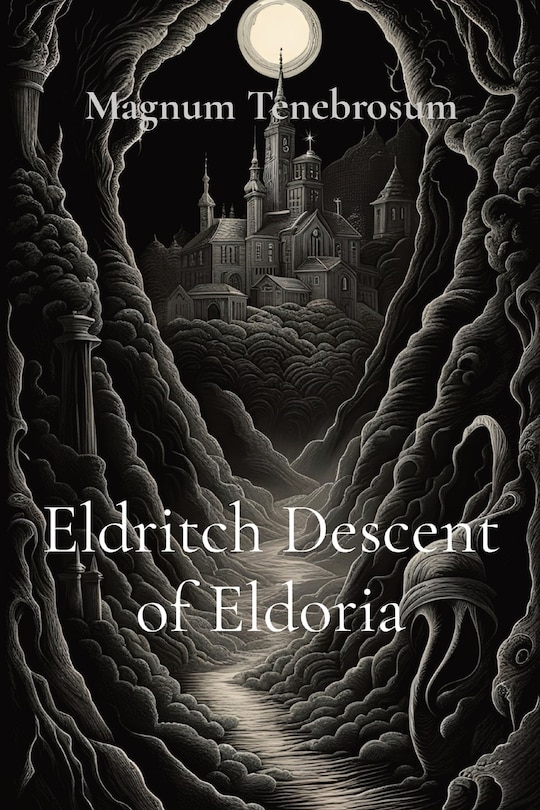 Front cover_Eldritch Descent of Eldoria