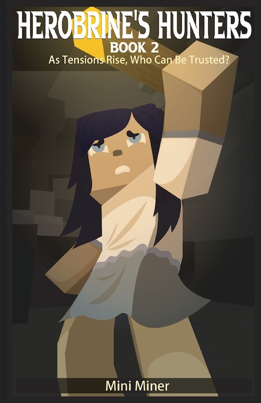 Front cover_Herobrine's Hunters Book 2