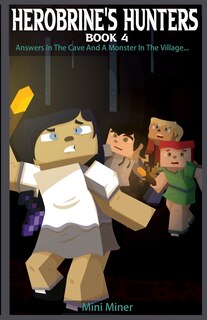 Front cover_Herobrine's Hunters Book 4