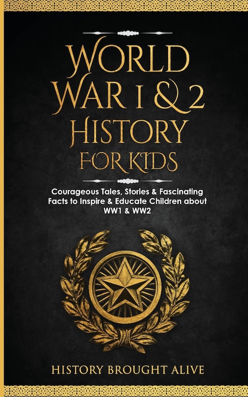 Front cover_World War 1 & 2 History for Kids