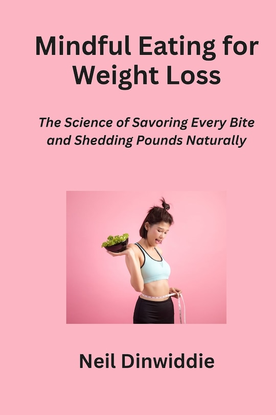Front cover_Mindful Eating for Weight Loss