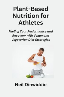 Front cover_Plant-Based Nutrition for Athletes